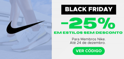 Black Friday Nike: 25% de desconto sobre o preço integral